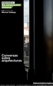 Conferencia "Conversaciones sobre arquitecturas". Manuel Gallego