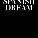 Spanish Dream