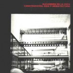 Alejandro de la Sota. Construcción, idea y arquitectura