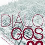 DIÁLOGOS 02. METROPOLITANIZAR ¿como habitar entre cidades?