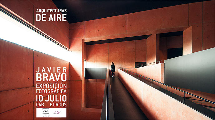 Exposión Javier Bravo @ CAB Burgos Arquitecturas de aire