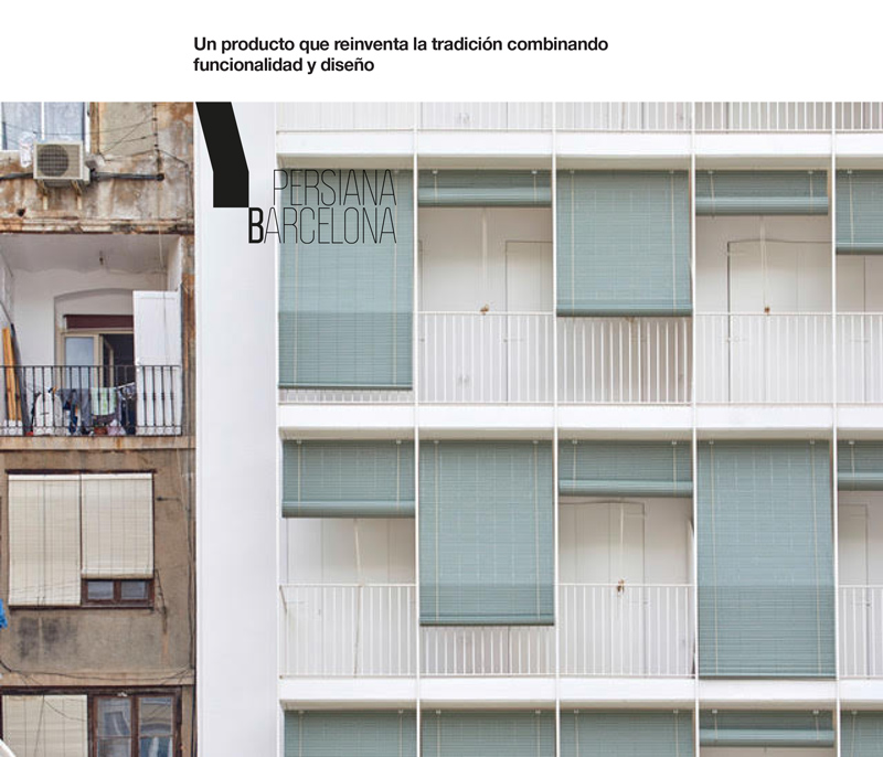 Persiana Barcelona, reinventa la tradición con funcionalidad y diseño