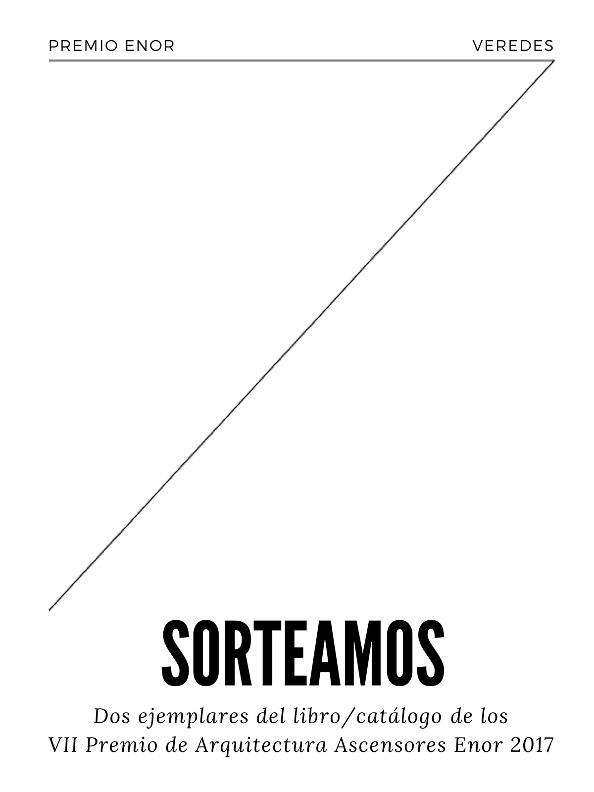 Sorteamos dos ejemplares del libro/catálogo de los VII Premio de Arquitectura Ascensores Enor 2017