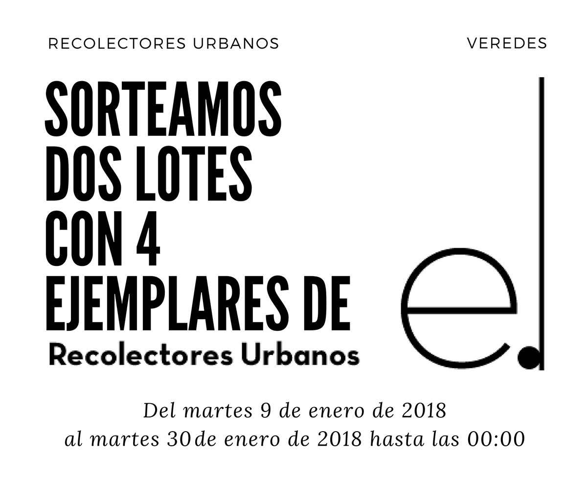 Sorteo de dos lotes con 4 ejemplares de la editorial Recolectores Urbanos