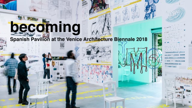 Pabellón Español en la Bienal de arquitectura de Venecia 2018