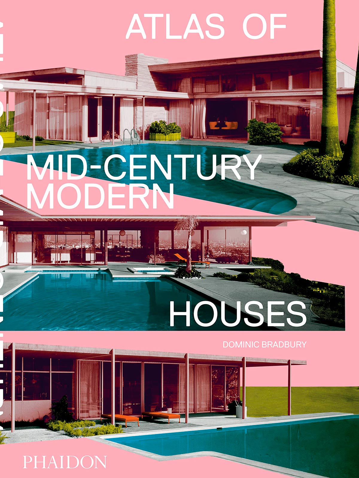 Atlas of Mid-Century Modern Houses