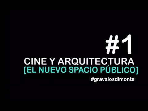 Cine y arquitectura. El nuevo espacio público en tiempos de cuarentena | Ignacio Grávalos – Patrizia Di Monte