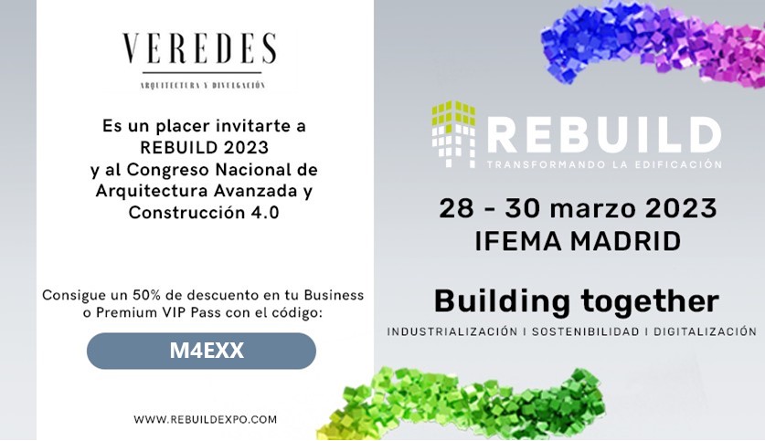 REBUILD 2023, del 28 al 30 de marzo en IFEMA Madrid Descuento 50%
