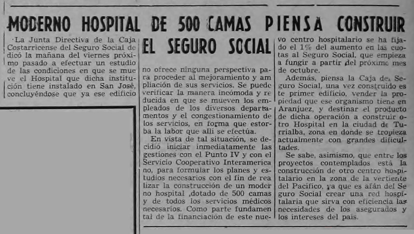 Hospital México de Costa Rica Luis Alberto Monge Calvo Publicación del periódico La República del 10 de agosto de 1952