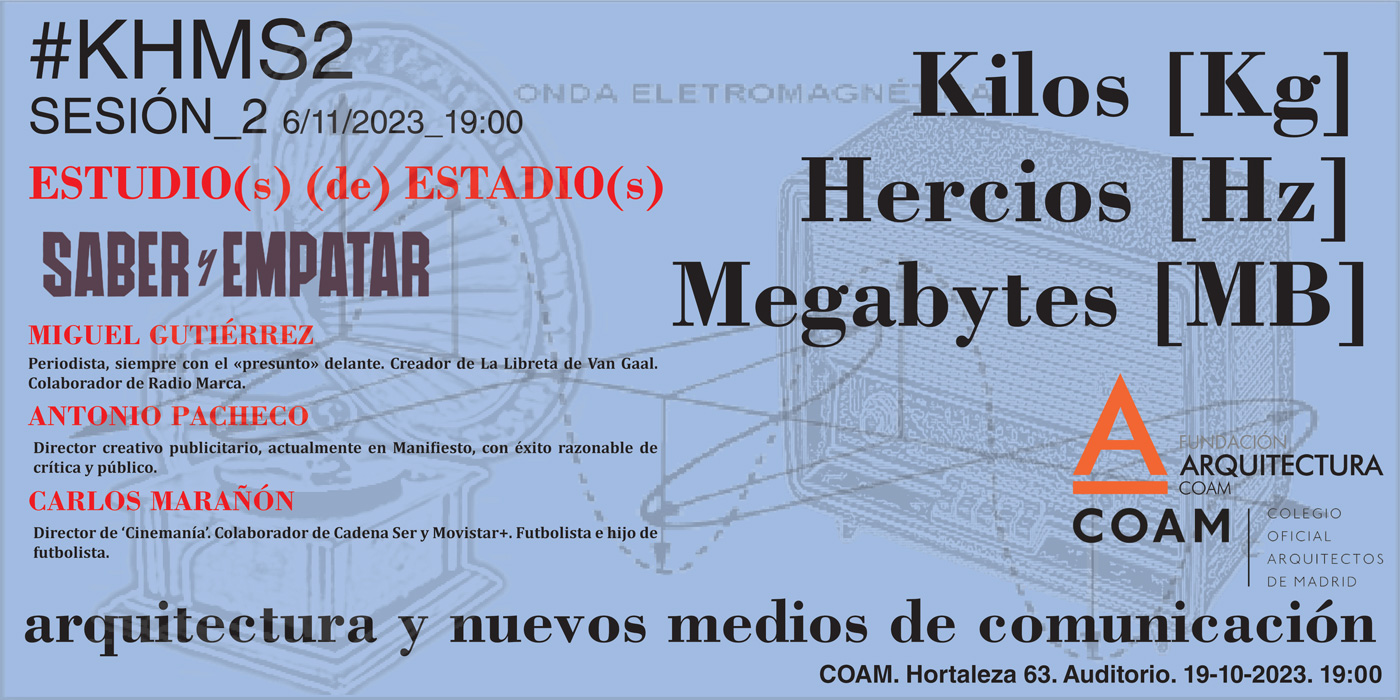 Ciclo Kilos, Hercios & Megabytes KHM2 S2