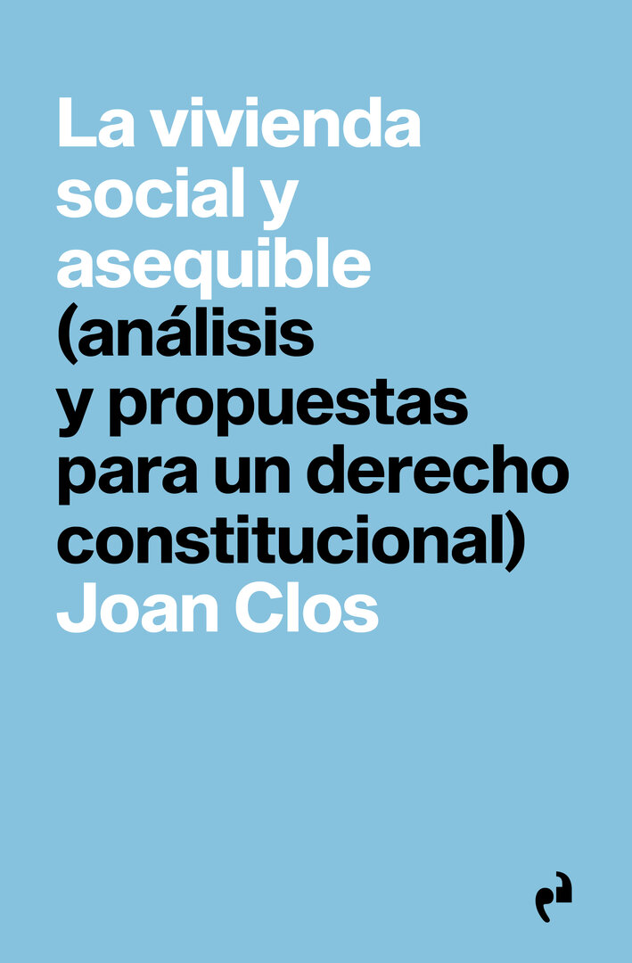 La vivienda social y asequible - Joan Clos