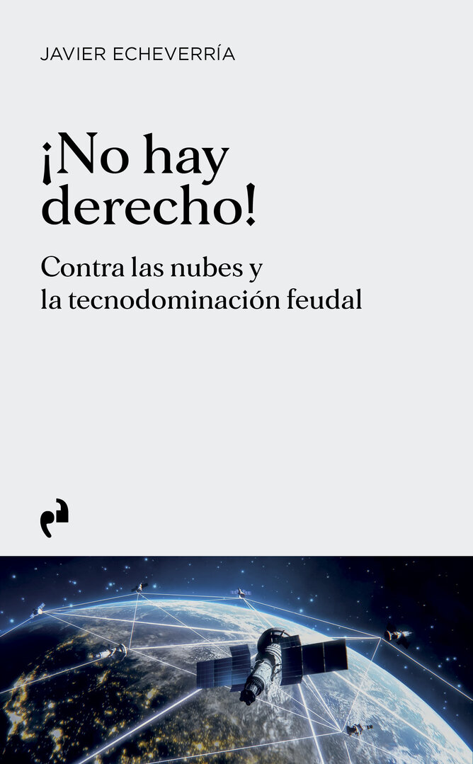 ¡No hay derecho! - Javier Echeverría