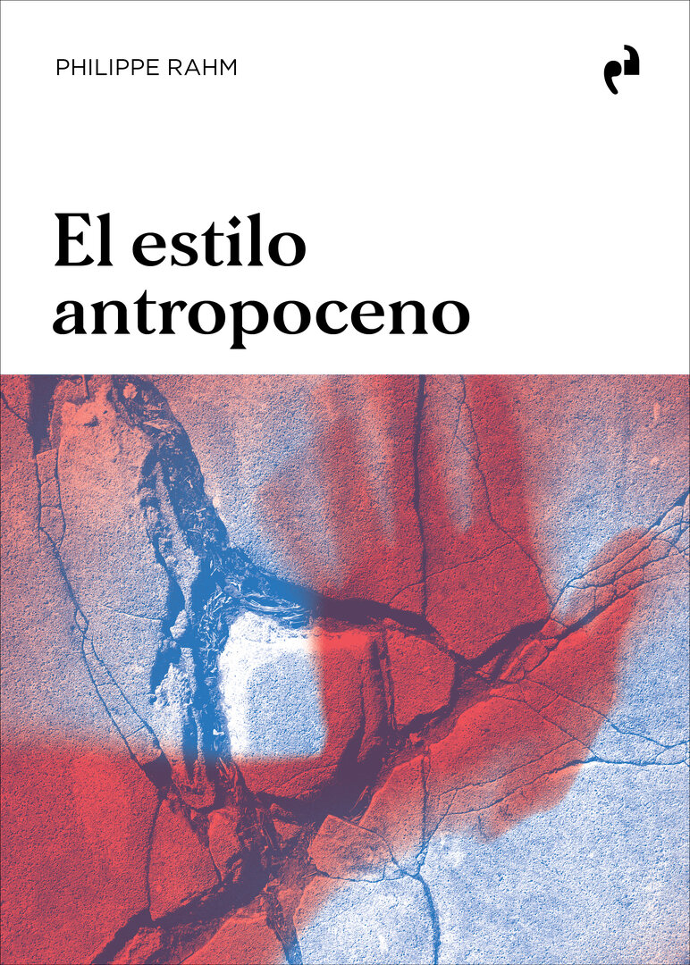 El estilo antropoceno - Philippe Rahm ediciones asimetricas