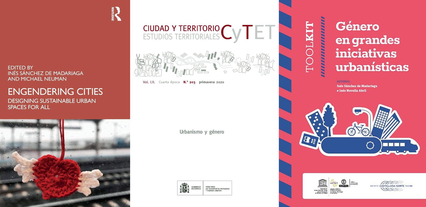 Tres cubiertas una junto a otra: «Engendering Cities», roja, con un corazón de ganchillo con alas sobre unas vías; el número monográfico «Urbanismo y género» de la revista «Ciudad y Territorio. Estudios Territoriales», blanco, con dibujos lineales de una ciudad; y el toolkit «Género en grandes iniciativas urbanísticas», rosa, con ilustraciones de edificios, una bicicleta y un tren.