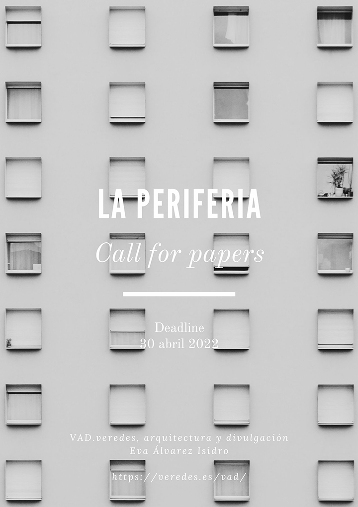 Call for Papers. VAD 07. La periferia